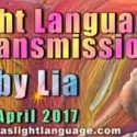 Light Language Transmission by Lia Livani 11th April 2017