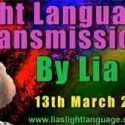 Light Language Transmission by Lia Livani 13th March 2018