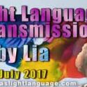 Light Language Transmission by Lia Livani 18th July 2017