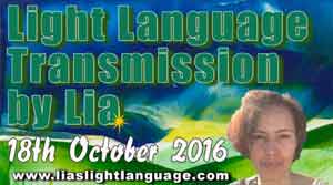 Universal Light Language Transmission 18th October 2016