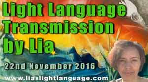 Light Language Communication by Lia Livani 22nd November 2016