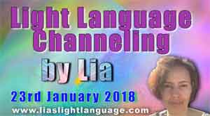 Light Language Transmission by Lia Livani 23rd January 2018