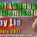 Light Language Transmission by Lia Livani 25th July 2017