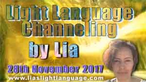 Light Language Transmission by Lia Livani 28th November 2017