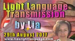 Light Language Transmission by Lia Livani 29th August 2017