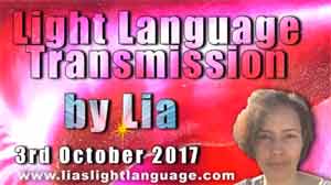 Light Language Transmission by Lia Livani 3rd October 2017