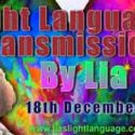 Light Language Transmission by Lia Livani 18th December 2018