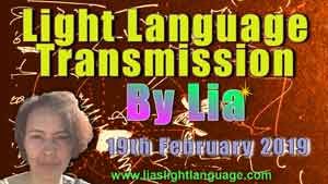 Channeled Light Language of Divine Love Through Lia Livani 19th February 2019