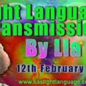 Channeled Light Language of Divine Love Through Lia Livani 12th February 2019
