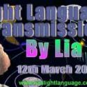 Lias Livani Light Language Transmission 12th March 2019