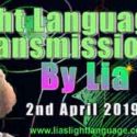 Channeled Light Language of Divine Love Through Lia Livani 2nd April 2019