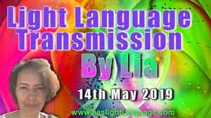 Lia Livani Light Language Transmission 14th May 2019