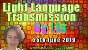 25th June 2019 Lia Livani Light Language Transmission