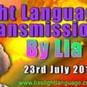 Channeled Light Language Transmission By Lia Livani 23rd July 2019