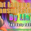 Lias Light Language Transmission for 2nd July 2019 by Lia Livani