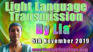 Lia Livani Light Language Transmission 5th November 2019