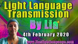 Lia Lavani Light Language Transmission 4th February 2020