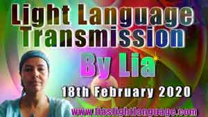 Lia Livani-Light Language Transmission for 18th Feb 2020